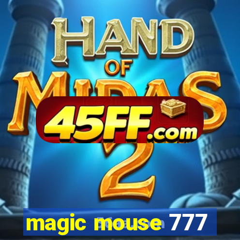 magic mouse 777